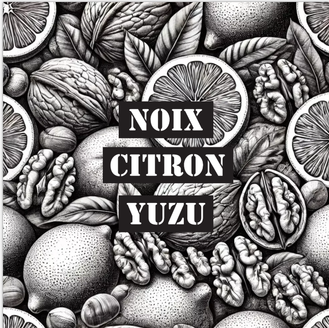 Yuzu, citron, noix