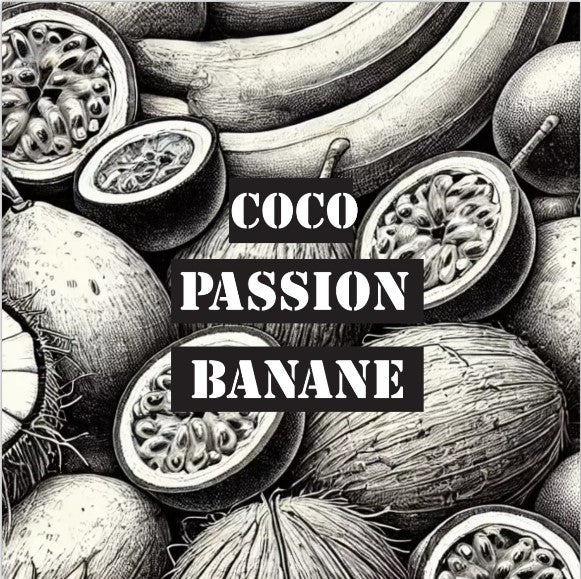 Passion, banane, coco
